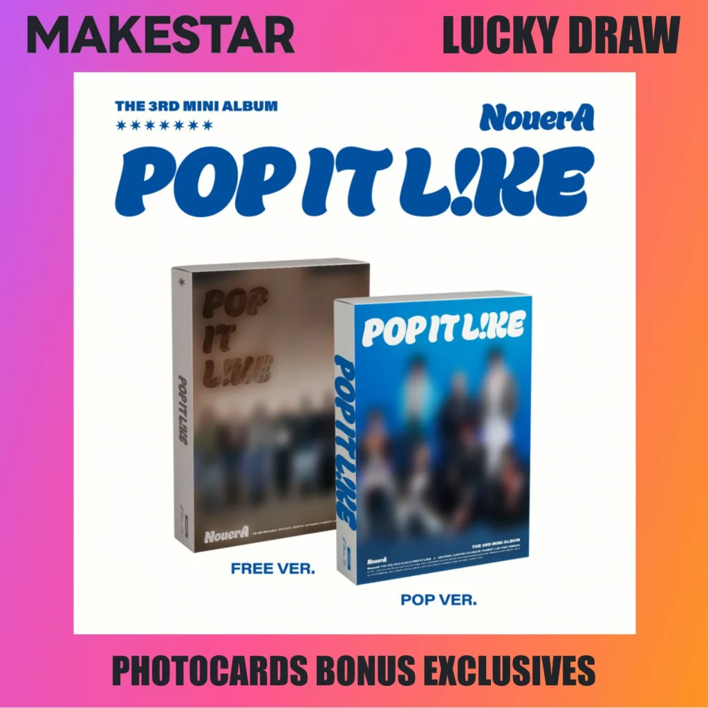 [MAKESTAR Release Party] NouerA - POP IT LIKE (photobook)